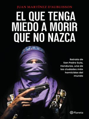 cover image of El que tenga miedo a morir que no nazca